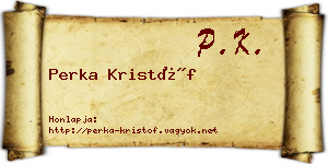 Perka Kristóf névjegykártya
